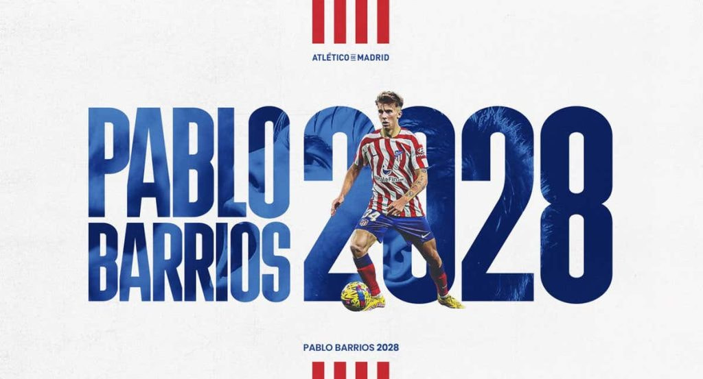 El Atlético anunció el lunes 23 de enero la ampliación del contrato de Pablo Barrios hasta 2028.